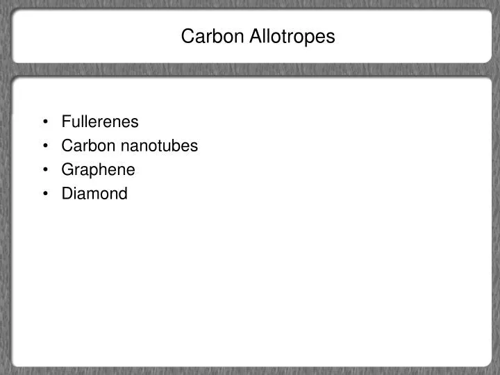 carbon allotropes