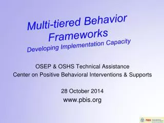 Multi-tiered Behavior Frameworks Developing Implementation Capacity