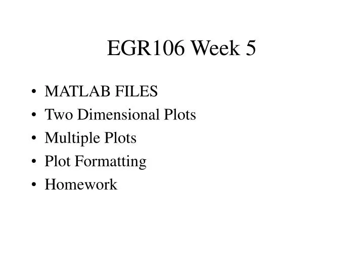 egr106 week 5