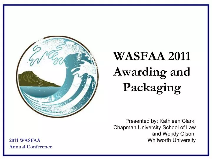 wasfaa 2011 awarding and packaging