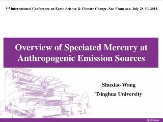Overview of Speciated Mercury at Anthropogenic Emission Sources