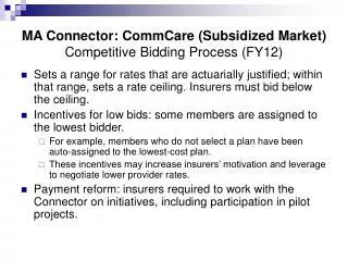 MA Connector: CommCare (Subsidized Market) Competitive Bidding Process (FY12)