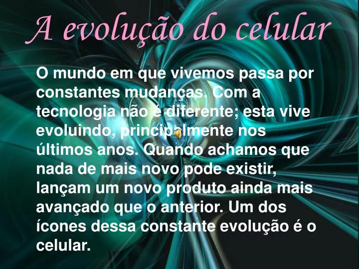 a evolu o do celular