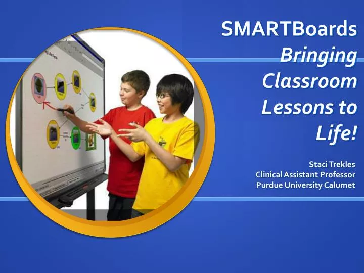smartboards bringing classroom lessons to life