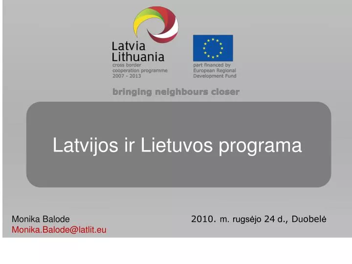 latvijos ir lietuvos programa