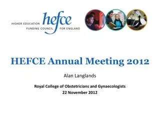 HEFCE Annual Meeting 2012