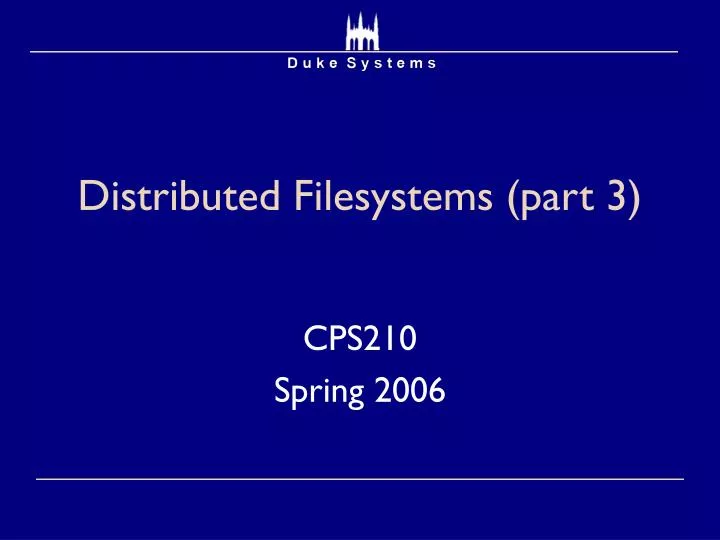 distributed filesystems part 3