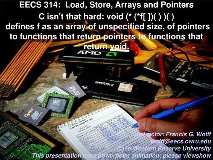 eecs 314 load store arrays and pointers