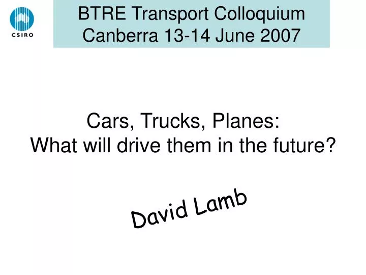 cars trucks planes what will drive them in the future
