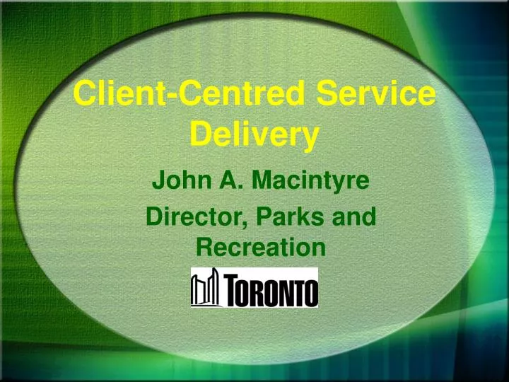 client centred service delivery