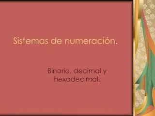 sistemas de numeraci n