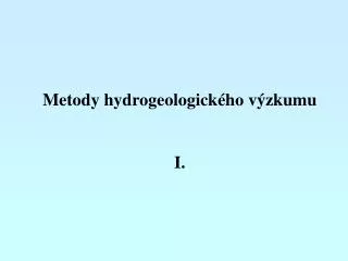 metody hydrogeologick ho v zkumu i