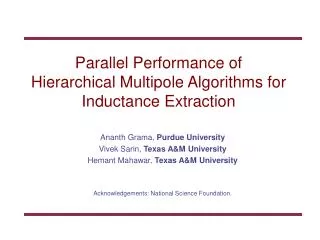 Parallel Performance of Hierarchical Multipole Algorithms for Inductance Extraction