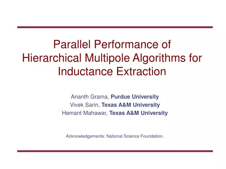 parallel performance of hierarchical multipole algorithms for inductance extraction