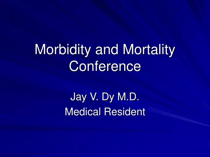 morbidity and mortality conference