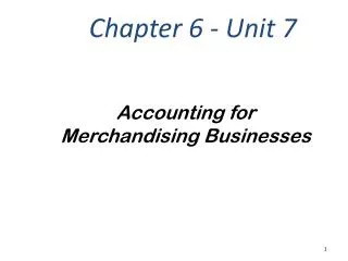 Accounting for Merchandising Businesses