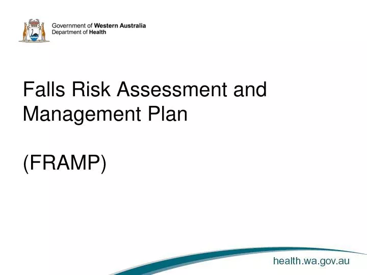 falls risk assessment and management plan framp