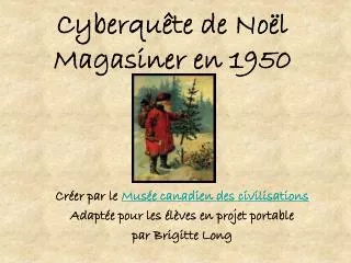 cyberqu te de no l magasiner en 1950