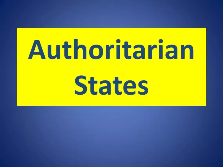 authoritarian states