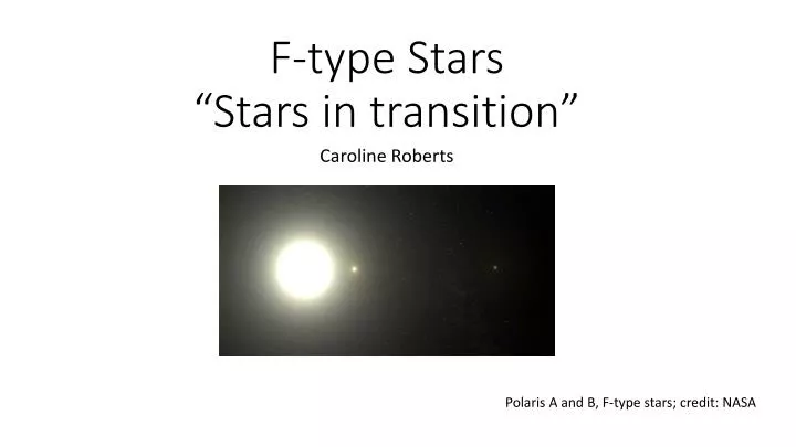 f type stars stars in transition