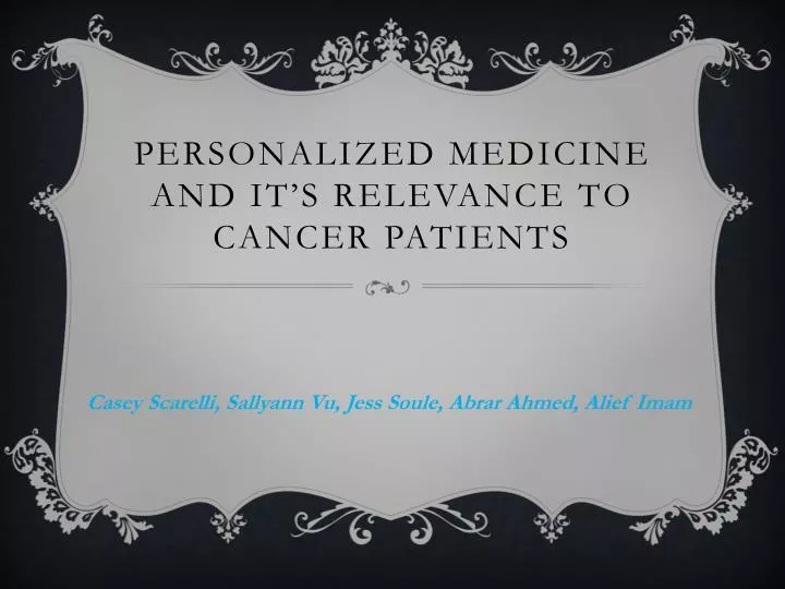 personalized medicine and it s relevance to cancer patients