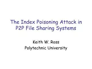 The Index Poisoning Attack in P2P File Sharing Systems