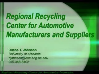 Regional Recycling Center for Automotive Manufacturers and Suppliers