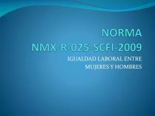 norma nmx r 025 scfi 2009
