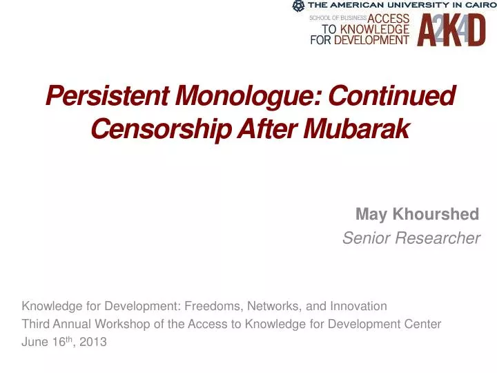 persistent monologue continued censorship after mubarak