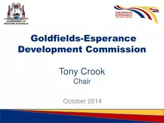 Goldfields-Esperance Development Commission Tony Crook Chair