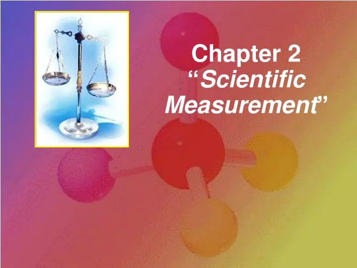 chapter 2 scientific measurement