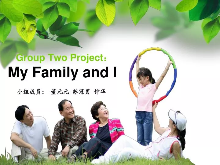 group two project my family and i