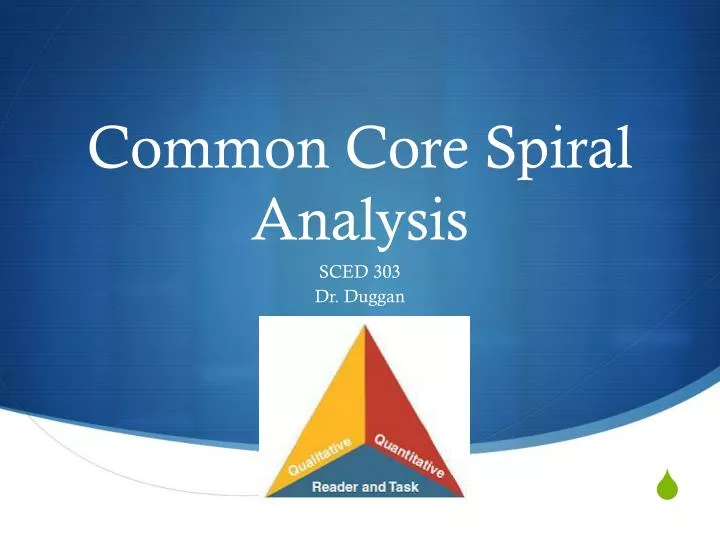 common core spiral analysis