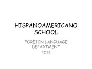 HISPANOAMERICANO SCHOOL