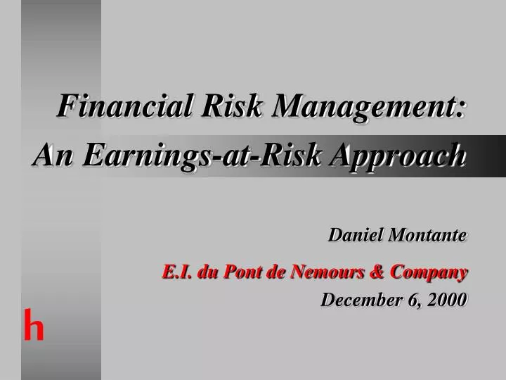 financial risk management an earnings at risk approach