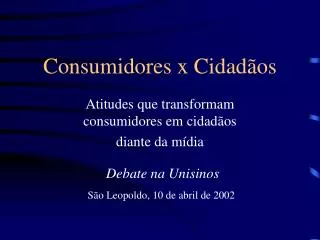 consumidores x cidad os