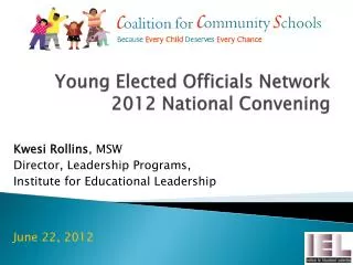 Young Elected Officials Network 2012 National Convening