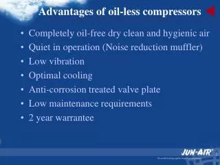 Advantages of oil-less compressors