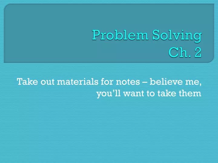 problem solving ch 2
