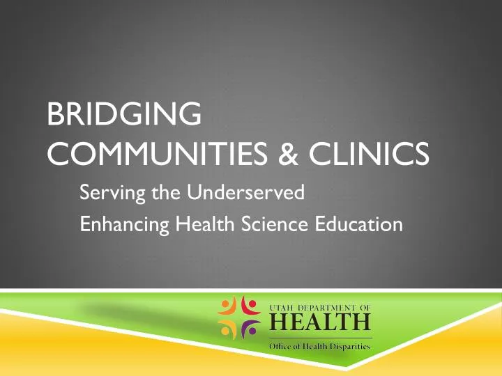 bridging communities clinics