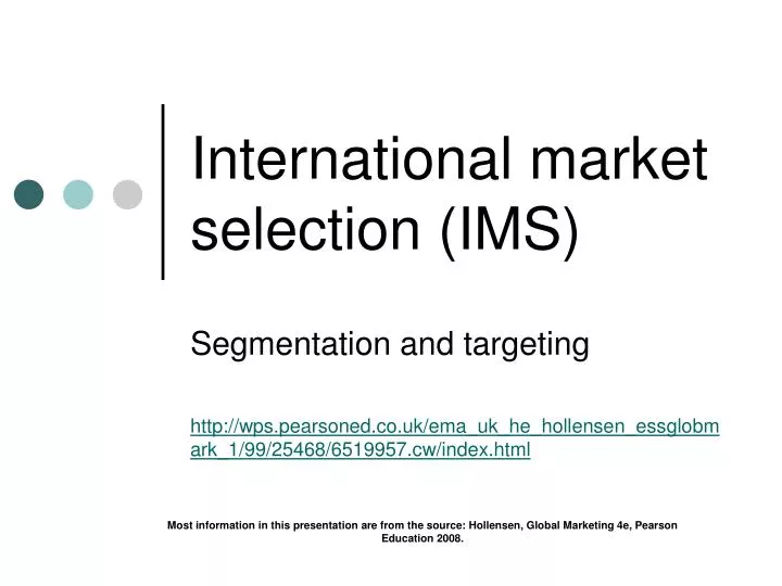 international market selection ims