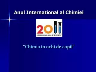 chimia in ochi de copil