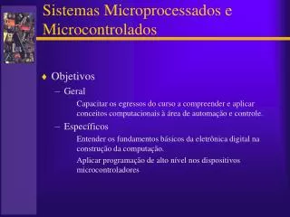 sistemas microprocessados e microcontrolados