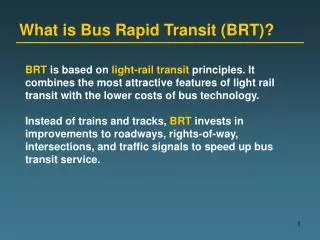 What is Bus Rapid Transit (BRT)?