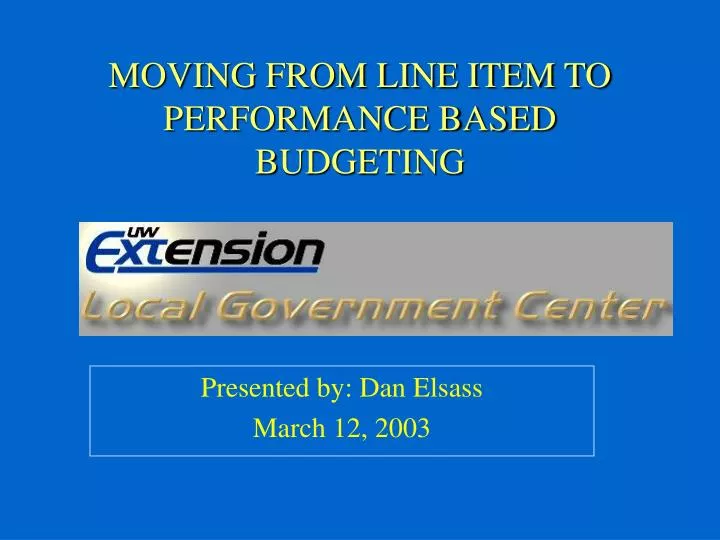 moving from line item to performance based budgeting
