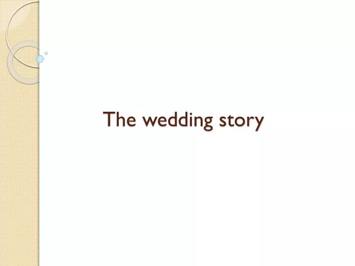 the wedding story