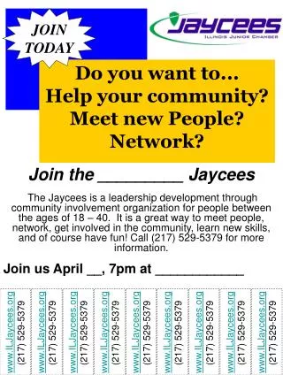 Do you want to... Help your community? Meet new People? Network?