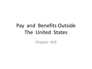 Pay and Benefits Outside The United States