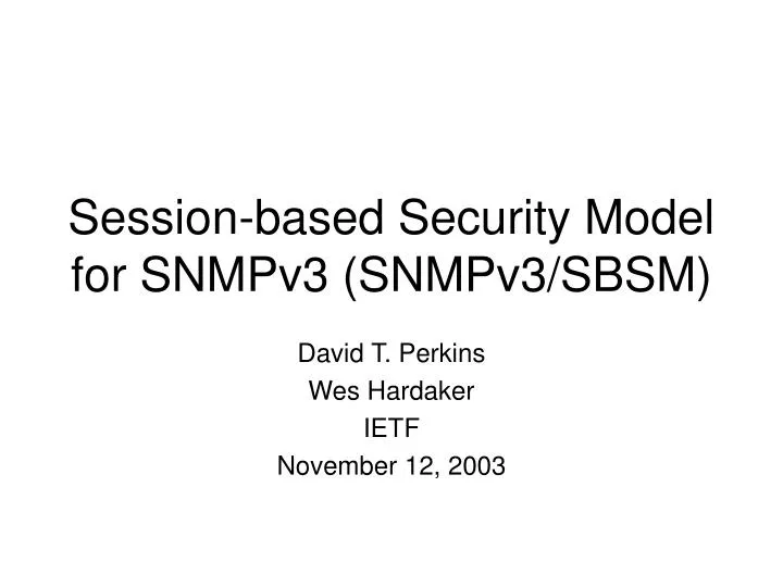 session based security model for snmpv3 snmpv3 sbsm