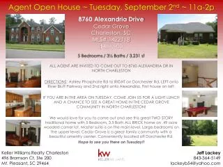 Agent Open House ~ Tuesday, September 2 nd ~ 11a-2p